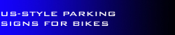US-style parking signs for motorcycles
